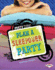 Plan a Sleepover Party (Party Time! )