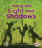 Playing With Light and Shadows Format: Paperback