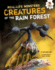 Creatures of the Rain Forest