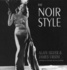 Noir Style, the (Spanish Edition)