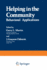 Helping in the Community: Behavioral Applications