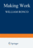 Making Work: Self-Created Jobs in Participatory Organizations