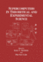 Supercomputers in Theoretical and Experimental Sci