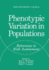 Phenotypic Variation in Populations: Relevance to Risk Assessment
