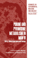 Purine and Pyrimidine Metabolism in Man VI: Part A: Clinical and Molecular Biology