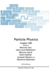 Particle Physics: Carg�se 1989