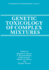 Genetic Toxicology of Complex Mixtures