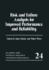 Risk and Failure Analysis for Improved Performance