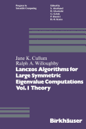 Lanczos Algorithms for Large Symmetric Eigenvalue