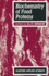 Biochemistry of Food Proteins (Elsevier Applied Food Science Series)