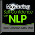 Mastering Self-Confidence With Nlp
