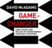 Game-Changer: Game Theory and the Art of Transforming Strategic Situations