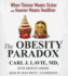 The Obesity Paradox: When Thinner Means Sicker and Heavier Means Healthier