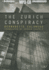 The Zurich Conspiracy