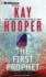 The First Prophet (Bishop Files Trilogy, 1)