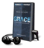 Grace: More Than We Deserve, Greater Than We Imagine