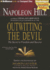 Outwitting the Devil: the Secret to Freedom and Success