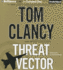 Threat Vector (a Jack Ryan Novel)