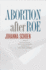 Abortion After Roe (Studies in Social Medicine)