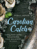 Carolina Catch: Cooking North Carolina Fish and Shellfish From Mountains to Coast