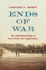 Ends of War: the Unfinished Fight of Lee's Army After Appomattox