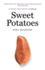 Sweet Potatoes: A Savor the South Cookbook
