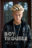 Boy Trouble