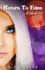 Return to Eden: 3 (the Soulkeepers Series)
