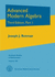 Advanced Modern Algebra: Third Edition, Part 1 (Graduate Studies in Mathematics)