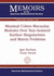 Maximal Cohen-Macaulay Modules Over Non-Isolated Surface Singularities and Matrix Problems (Memoirs of the American Mathematical Society, Band 248) Burban, Igor Und Yuriy Drozd