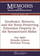 Geodesics, Retracts, and the Norm-Preserving Extension Property in the Symmetrized Bidisc (Memoirs of the American Mathematical Society)