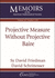 Projective Measure Without Projective Baire