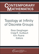 Topology at Infinity of Discrete Groups