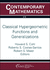 Classical Hypergeometric Functions and Generalizations