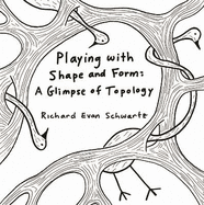 Playing With Shape and Form