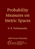 Probability Measures on Metric Spaces