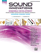 Sound Innovations for Concert Band: Ensemble Development for Advanced Concert Band-E-Flat Baritone Saxophone: Chorales and Warm-Up Exercises for Tone, Technique and Rhythm
