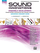 Sound Innovations for Concert Band: Ensemble Development for Advanced Concert Band-Electric Bass: Chorales and Warm-Up Exercises for Tone, Technique and Rhythm
