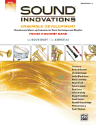 Sound Innovations for Concert Band: Ensemble Development for Young Band-Baritone T.C. : Chorales and Warm-Up Exercises for Tone, Technique, and Rhythm