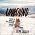 Unbound: a Story of Snow and Self-Discovery