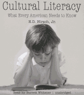 Cultural Literacy: What Every American Needs to Know