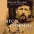 Anton Chekhov: a Life