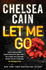 Let Me Go (Archie & Gretchen 6)
