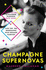 Champagne Supernovas: Kate Moss, Marc Jacobs, Alexander Mcqueen, and the 90s Renegades Who Remade Fashion