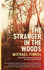 The Stranger in the Woods: the Extraordinary Story of the Last True Hermit