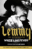 White Line Fever: Lemmy: the Autobiography