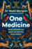 One Medicine: How understanding animals can save our lives