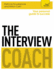 The Interview Coach (Teach Yourself: Business)