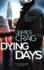 Dying Days (Inspector Carlyle)