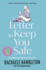 A Letter to Keep You Safe